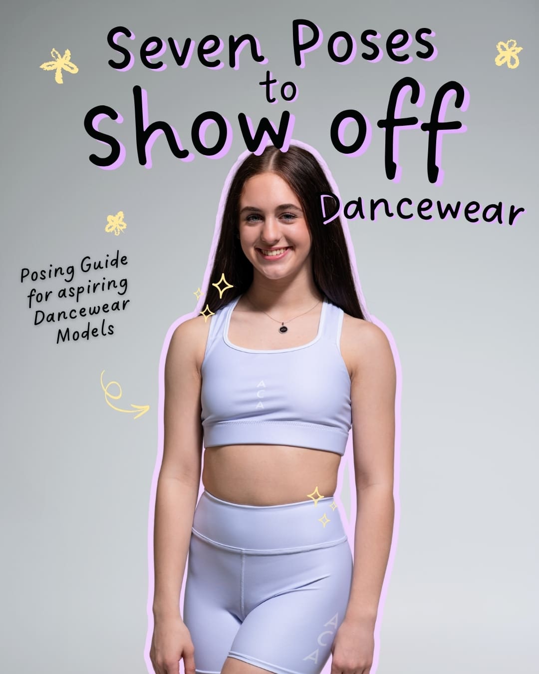 7 Dancewear Poses for Model Calls & Photoshoots